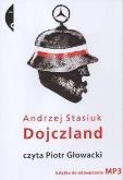 Okładka książki Dojczland - Andrzej Stasiuk. Audiobook