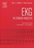 EKG w stanach nagłych. Autor: Wellens Hein J.J., Conover Mary. Dobreksiazki.pl Okładka książki EKG w stanach nagłych