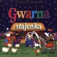 Okładka książki Gwarna stajenka