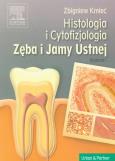 Okładka książki Histologia i cytofizjologia zęba i jamy ustnej