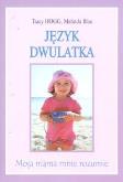Okładka książki Język dwulatka