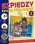 Okładka książki Książka Pełna Zabaw - Szpiedzy 2