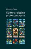 Okładka książki Kultura religijna protestantyzmu