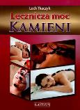 Okładka książki Lecznicza moc kamieni