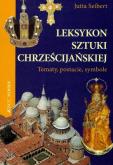 Okładka książki Leksykon sztuki chrześcijańskiej