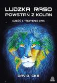 Okładka książki Ludzka raso, powstań z kolan cz.1