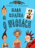 Okładka książki Mała książka o włosach