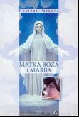 Okładka książki Matka Boża i Marija