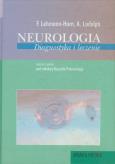 Neurologia Diagnostyka i leczenie. Autor: Lehmann-Horn Frank, Ludolph Alfred C. Dobreksiazki.pl Okładka książki Neurologia Diagnostyka i leczenie
