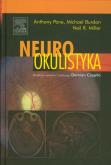 Neurookulistyka. Autor: Pane Anthony, Burdon Michael, Miller Neil R.. Dobreksiazki.pl Okładka książki Neurookulistyka