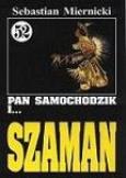 Okładka książki Pan Samochodzik i Szaman 52