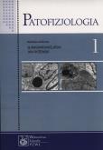 Okładka książki Patofizjologia Tom 1