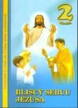 Okładka książki Religia SP 2 podr. Bliscy sercu Jezusa WDS