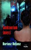 Okładka książki Sanktuarium śmierci