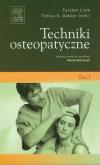 Okładka książki Techniki osteopatyczne Tom 1