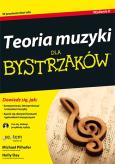 Okładka książki Teoria muzyki dla bystrzaków. Wydanie II
