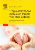 Okładka książki Trójpłaszczyznowa manualna terapia wad stóp u dzieci