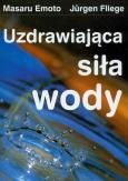 Okładka książki Uzdrawiająca siła wody