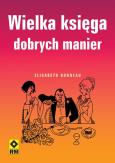 Okładka książki Wielka księga dobrych manier