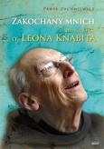 Okładka książki Zakochany Mnich. Biografia O. Leona Knabita