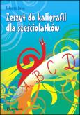 Okładka książki Zeszyt do kaligrafii dla sześciolatków HARMONIA
