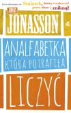 Analfabetka, która potrafiła liczyć. Autor: Jonasson Jonas. Dobreksiazki.pl Okładka książki Analfabetka, która potrafiła liczyć