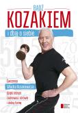 Okładka książki Bądź kozakiem i dbaj o siebie