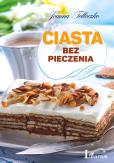 Okładka książki Ciasta bez pieczenia