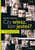 Okładka książki Czy wiesz, kim jesteś? Przewodnik po 16 typach ...