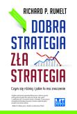Okładka książki Dobra strategia. Zła strategia