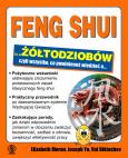 Feng shui dla żółtodziobów. Autor: Moran Elizabeth, Yu Joseph, Biktashev Val. Dobreksiazki.pl Okładka książki Feng shui dla żółtodziobów