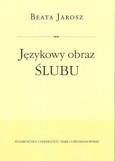 Okładka książki Językowy obraz ślubu