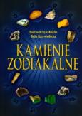 Kamienie zodiakalne. Autor: Krzywoblocka Bożena, Krzywobłocka Róża. Dobreksiazki.pl Okładka książki Kamienie zodiakalne