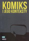 Okładka książki Komiks i jego konteksty