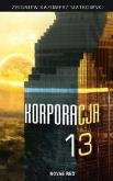 Okładka książki Korporacja 13
