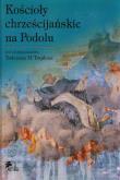 Opakowanie Kościoły chrześcijańskie na Podolu