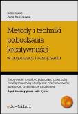 Opakowanie Metody i techniki pobudzania kreatywności w organizacji i zarządzaniu