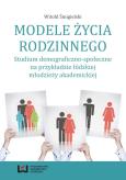 Okładka książki Modele życia rodzinnego