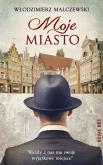 Okładka książki Moje miasto