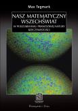Okładka książki Nasz matematyczny Wszechświat