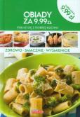 Okładka książki Obiady za 9,99zł. Pokaż się z dobrej kuchni