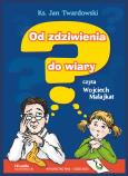 Okładka książki Od zdziwienia do wiary audiobook