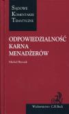 Okładka książki Odpowiedzialność karna menadżerów