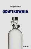 Okładka książki Odwykownia