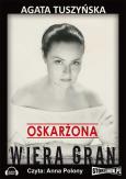 Okładka książki Oskarżona: Wiera Gran - Audiobook