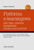 Okładka książki Platforma e-learningowa jako trzon systemu zarządzania wiedzą pracowników