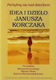 Okładka książki Pochylmy się nad dzieckiem Idea i dzieło Janusza Korczaka