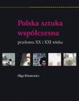 Okładka książki Polska sztuka współczesna przełomu XX i XXI wieku