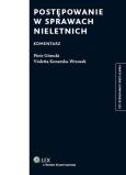 Okładka książki Postępowanie w sprawach nieletnich Komentarz