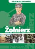 Poznaję ciekawe zawody. Żołnierz DAMIDOS. Autor: Kurkowski Mariusz. Dobreksiazki.pl Okładka książki Poznaję ciekawe zawody. Żołnierz DAMIDOS